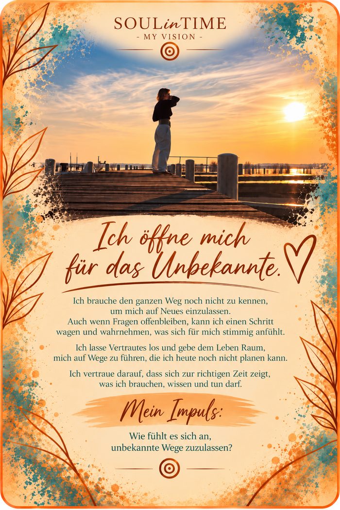 Karte: Ich öffne mich für das Unbekannte.